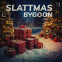 Slattmas (Explicit)