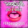 Fergalicious (feat. Jo E Dex) [Radio Edit]