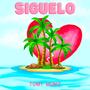 Síguelo (Explicit)