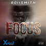 Focus - EP (Explicit)