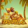 TrOpicAl