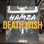 DEATH WISH (feat. Safwan) [Explicit]