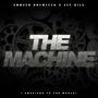 The Machine (feat. Zee Bila)