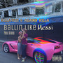 Ballin' Like Messi (feat. Adamn Killa) [Explicit]