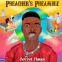 Preacher's Preamble (Explicit)