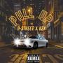 Pull Up (feat. BZA) [Explicit]