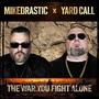 The War You Fight Alone (feat. YardCall)