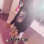 Free Car (Explicit)