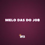 MELO DAS DO JOB (Remastered 2024)