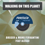 Walking on This Planet