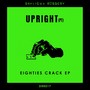 Eighties Crack EP