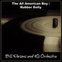 The All American Boy / Rubber Dolly