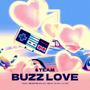 BUZZ LOVE