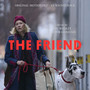 The Friend (Original Motion Picture Soundtrack)