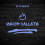 Mejor Callate (Explicit)