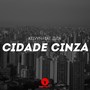 Cidade Cinza