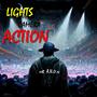 Lights, Camera Action (feat. Ft djpain1) [Radio Edit]