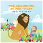 The Beginning of You - Rest