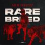 Rare Breed (Explicit)