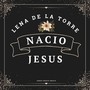 Nacio Jesus