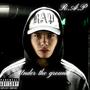 Under the ground (Explicit)