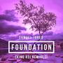 Foundation (King Koi Remixes)