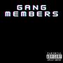 Gang Members (Explicit)