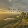 We Will Go Home (Song of Exile)