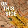 On This Side (Explicit)