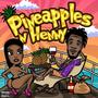 Pineapple N Henny (Explicit)