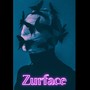 Zurface (feat. Legendcy) [Explicit]