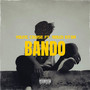 Bando (Explicit)