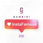 Instafamous (Explicit)