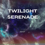 Twilight Serenade