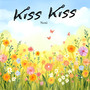 Kiss Kiss