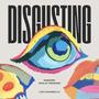 DISGUSTING (Explicit)