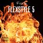 Flexstyle 5 (feat. Elite) [Explicit]