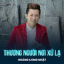 Thương Người Nơi Xứ Lạ