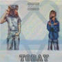 TODAY! (feat. Danimals.mp4) [Explicit]