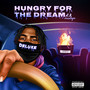 Hungry for the Dream (Mixtape) Pt. 2 (Deluxe) [Explicit]