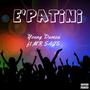 E'patini (feat. Mr Sage & Dumza)