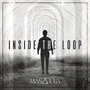 Inside The Loop (Explicit)