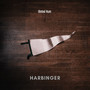 Harbinger