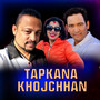 Tapkana Khojchhan