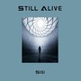 Still Alive (Explicit)