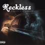 Reckless (Explicit)