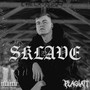 Sklave (Explicit)