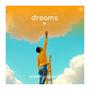Dreams