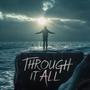 Through It All