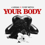 Your Body (Explicit)